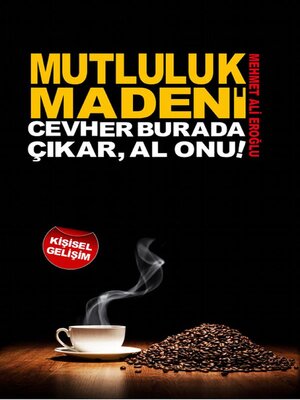 cover image of Mutluluk Madeni